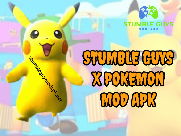 Stumble Guys X Pokemon MOD APK Download